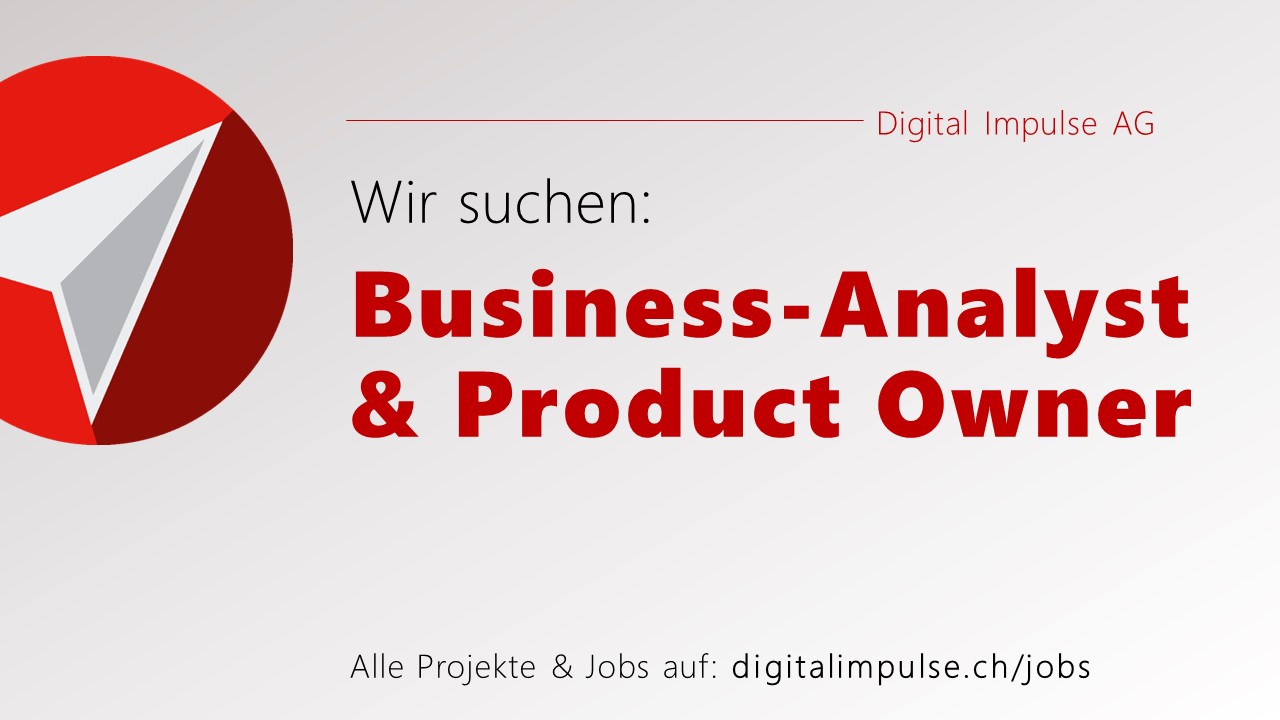 Business-Analyst & Product Owner