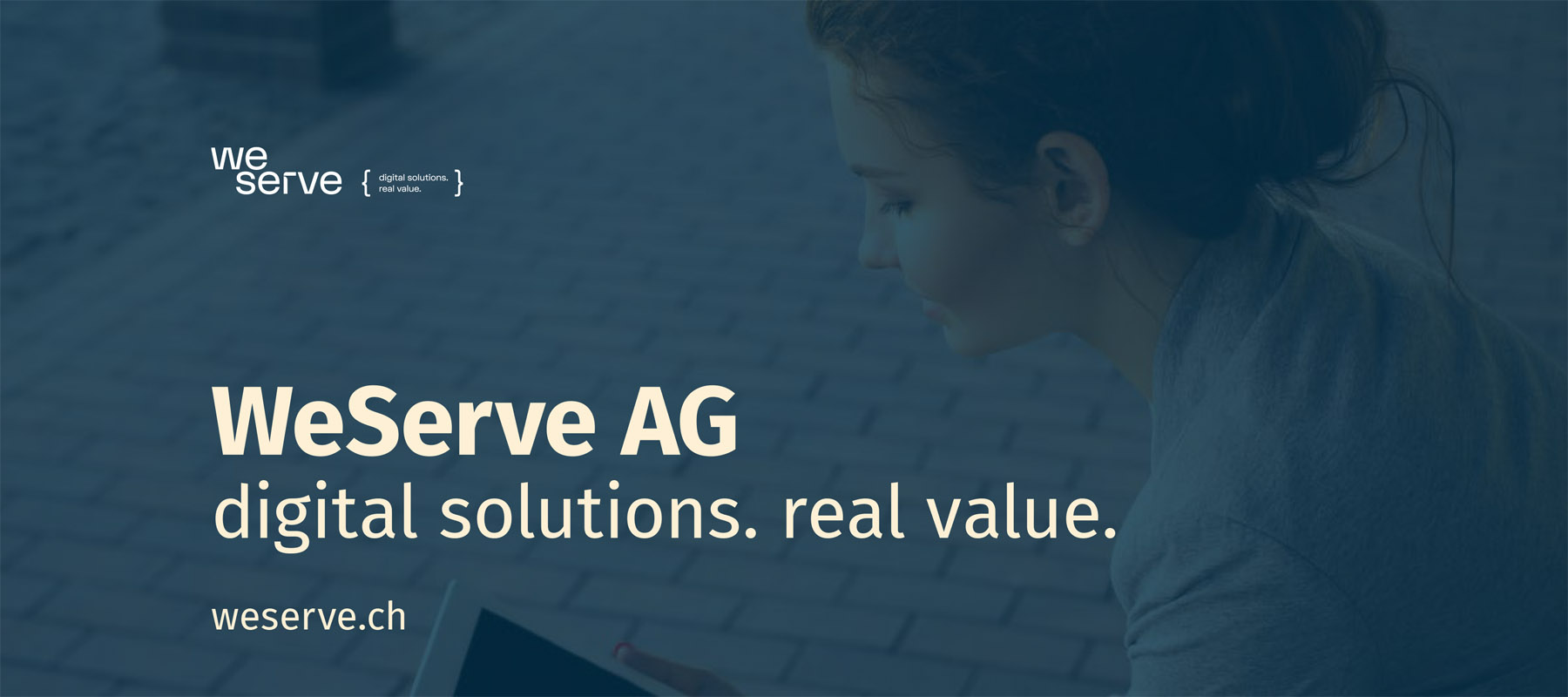We Serve AG - digital solutions. real value.